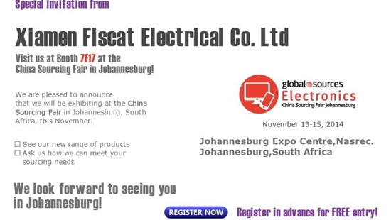 Fiscat ဟာ Johannesburg တောင်အာဖရိကမှာ Global Source Electronics ကို ၁၁-၁၉ နေ့စဉ် ၂၀၁၄ မှာ